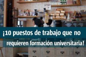 cual es el trabajo mejor pagado sin estudios