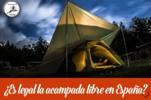 cuando se prohibe la acampada libre